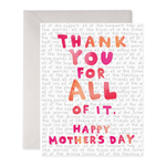 For All Of It | Mother's Day Greeting Card