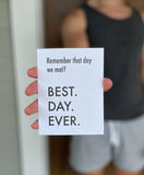 Best Day Ever Met - Love Card