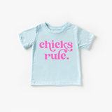Chicks Rule Toddler and Shirt