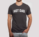 Hot Dad Shirt