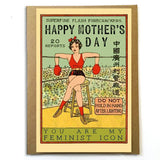 Mother's Day Card; You Are My Feminist Icon; Vintage Imagery