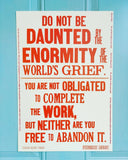 Daunted by the Enormity