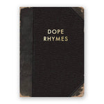 Dope Rhymes - Medium